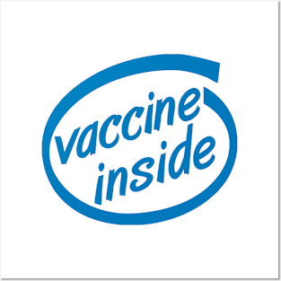 Vaccine Inside Posters and Art